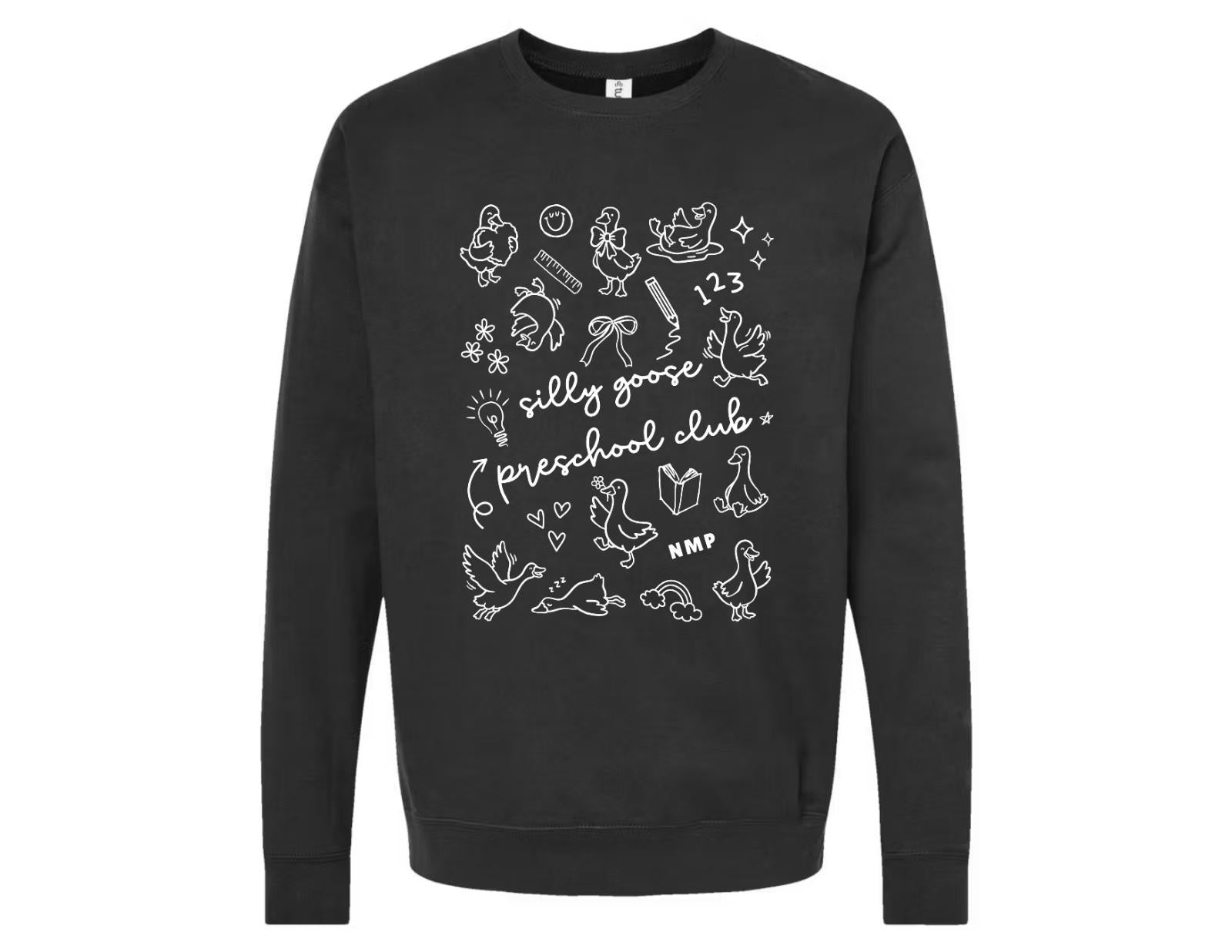 Silly Goose Preschool Club Sweatshirt (Adult)
