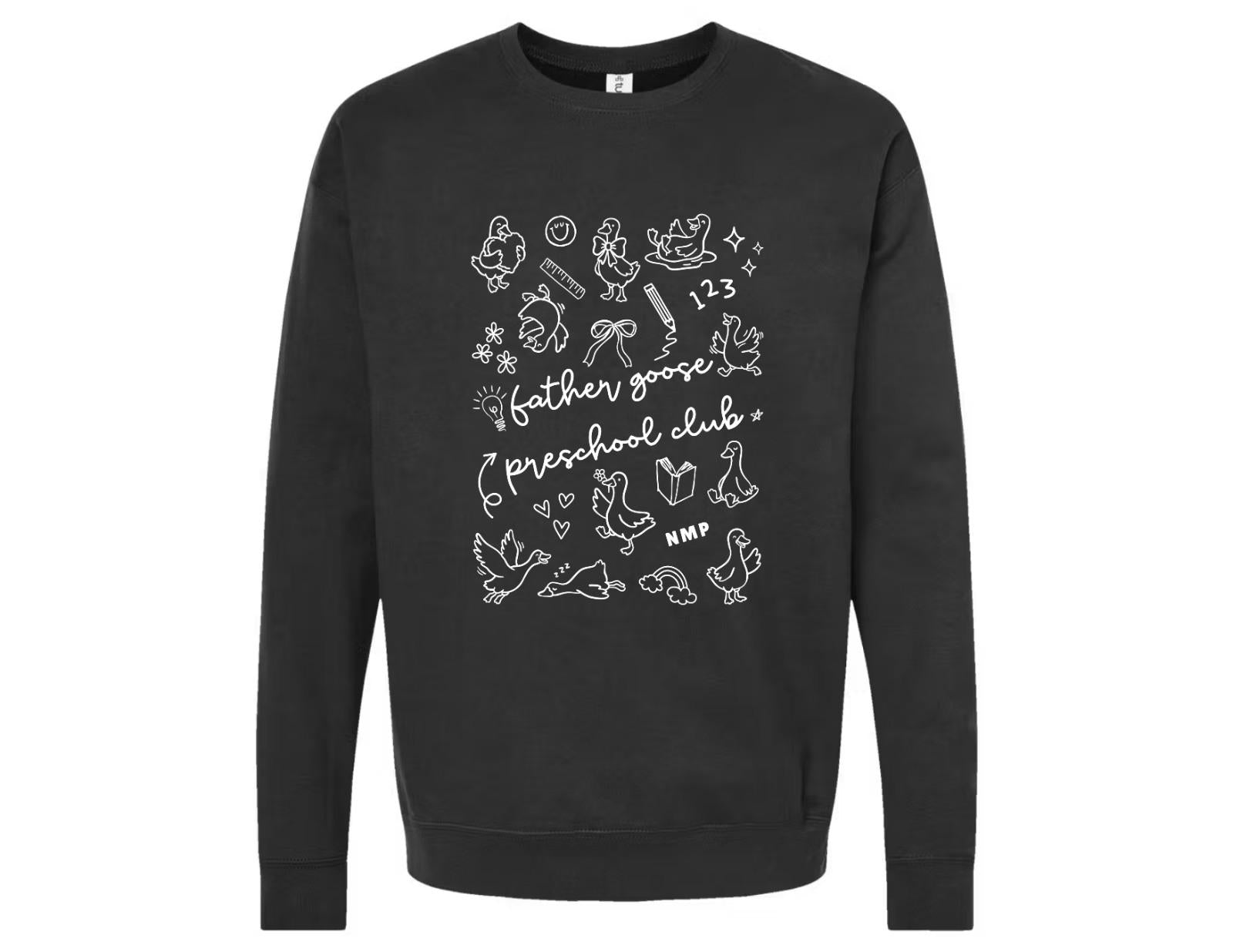 Father Goose Preschool Club Sweatshirt